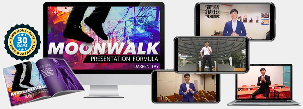 Moonwalk Presentation Formula